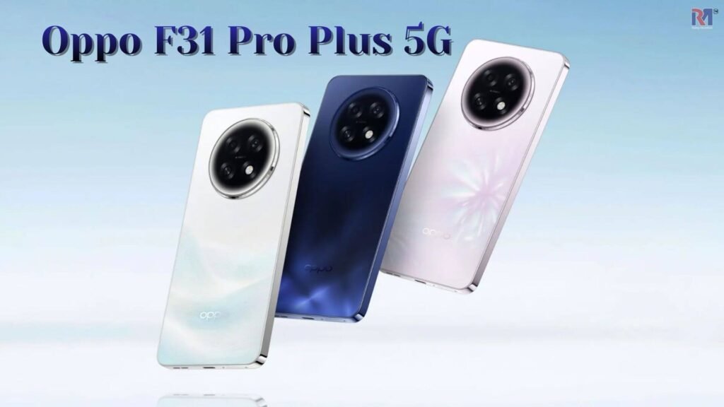 Oppo F31 Pro Plus 5G Price in Bangladesh